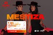 MESTIZA MESTIZA