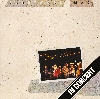 Fleetwood Mac: In Concert Fleetwood Mac: In Concert