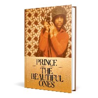 Prince: The Beautiful Ones Prince: The Beautiful Ones