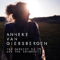 Anneke van Giersbergen: The Darkest Skies Are The Brightest