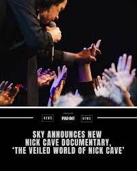 Nick Cave: The Veiled World Of Nick Cave Nick Cave: The Veiled World Of Nick Cave