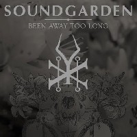 Soundgarden: Been Away Too Long вече с видео ! Soundgarden: Been Away Too Long вече с видео !