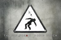 David Lynch: The Big Dream...