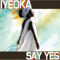 Iyeoka: Say Yes на Баш бар в къмпинг Градина Iyeoka: Say Yes на Баш бар в къмпинг Градина